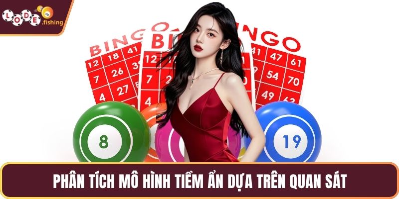 Phân tích mô hình tiềm ẩn dựa trên quan sát